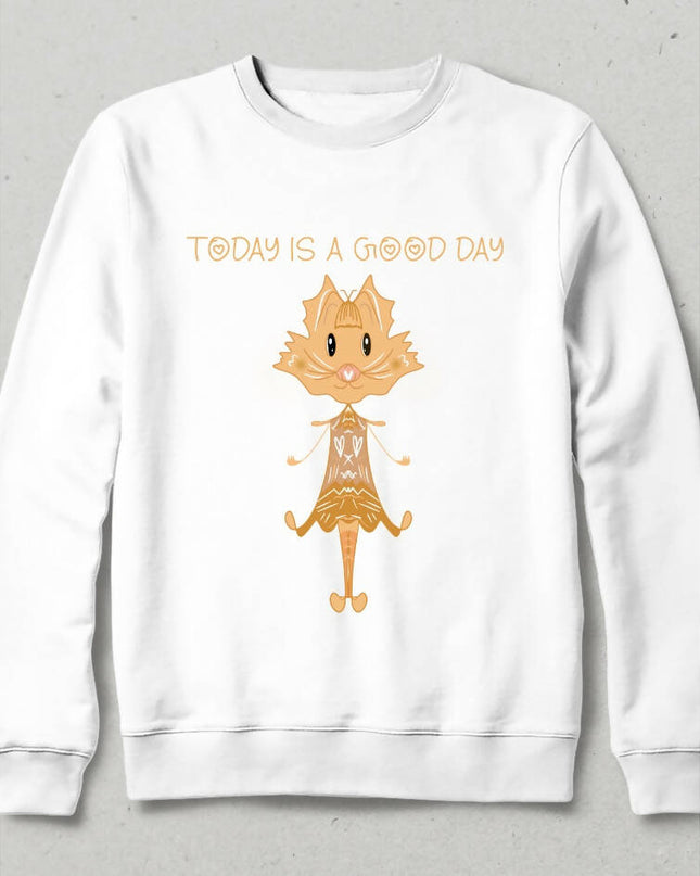 Bugün Güzel Bir Gün Fantastik Kedi Sweatshirt
