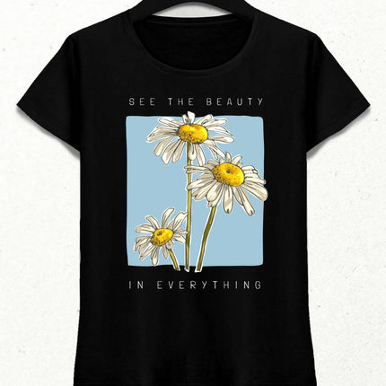 See the Beauty in Everything Kadın Streetwear Tasarım T-shirt