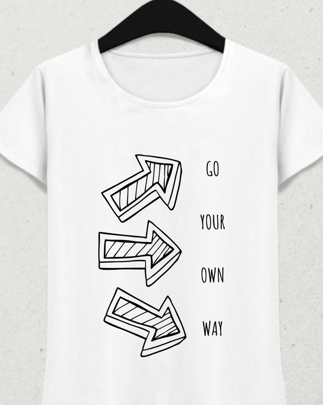 Go Your Own Way Slogan T-Shirt 