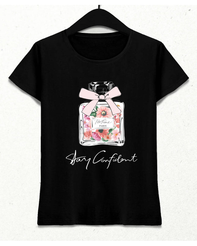 Stay Confident Kadın Streetwear Tasarım T-shirt