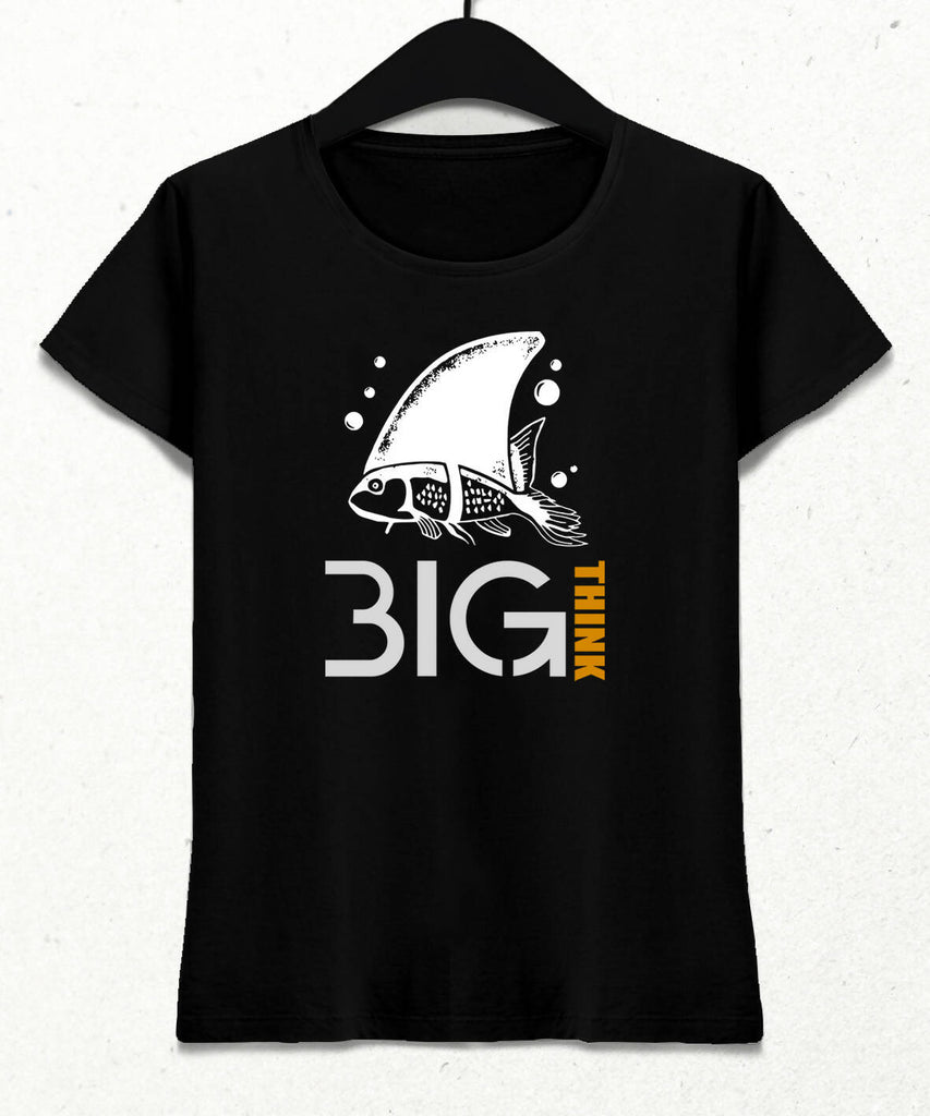 Big Think Women's T-Shirt