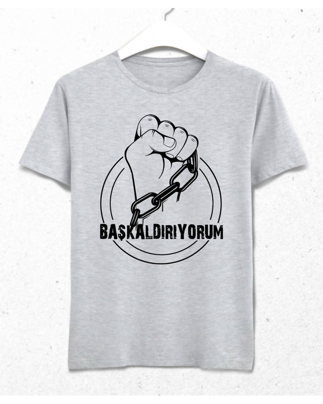 Başkaldırıyorum Erkek Tişört - basmatik.com