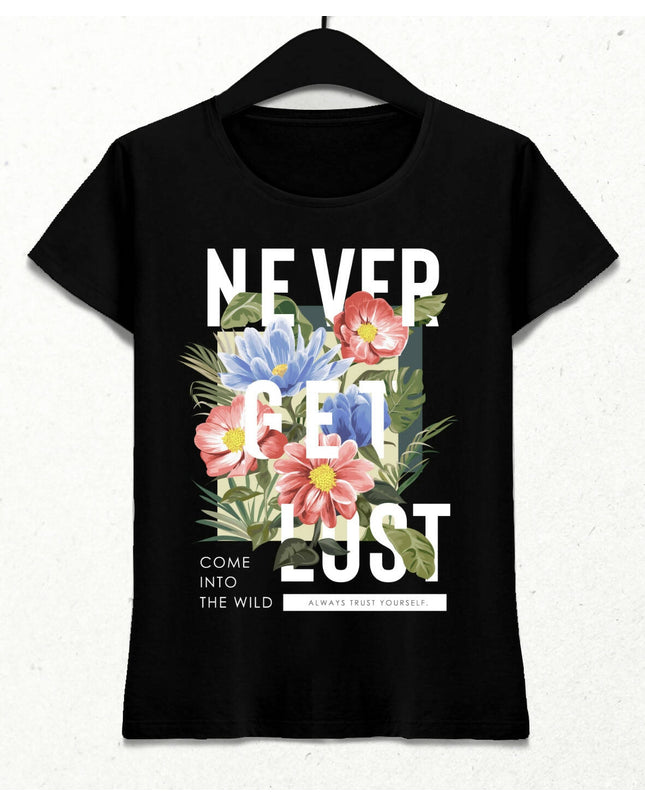 Never Get Lost Kadın Streetwear Tasarım T-shirt