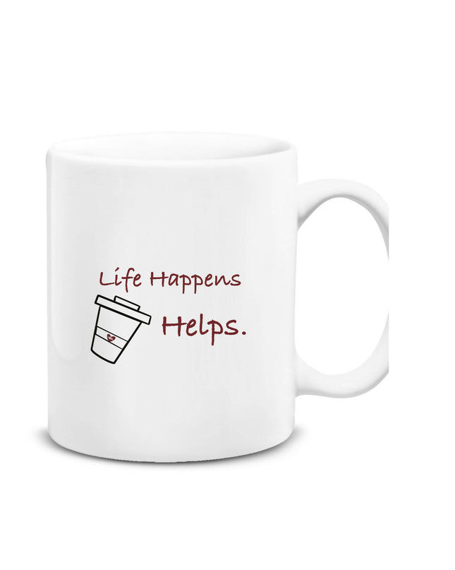 Life Happens Coffee Helps Mug 