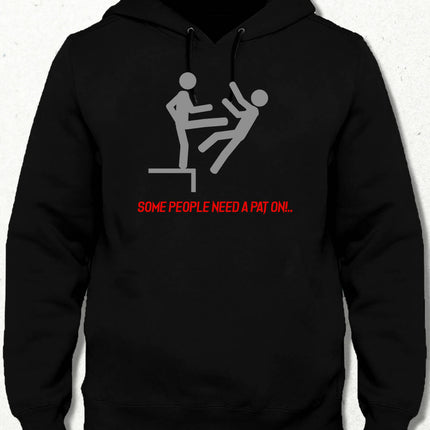 Some People Need A Pat On Kapüşonlu Sweatshirt