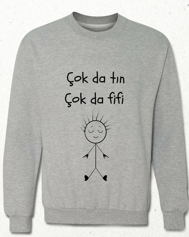 Çok da Tın Çok da Fifi Gri Sweatshirt