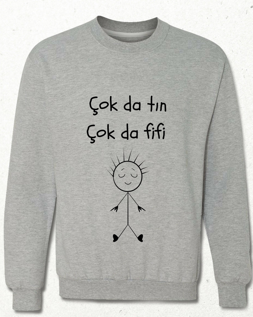 Çok da Tın Çok da Fifi Gri Sweatshirt