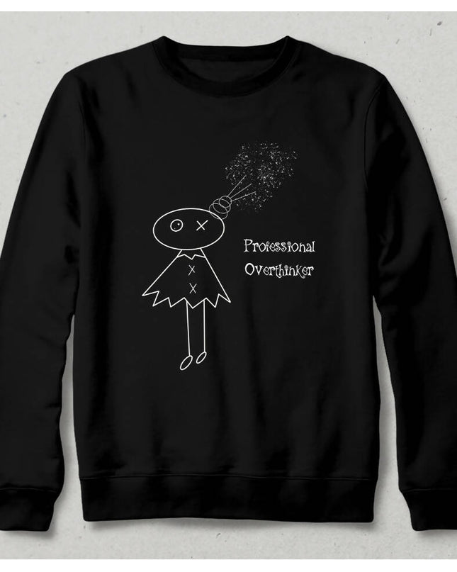 Professional Overthinker Sweatshirt