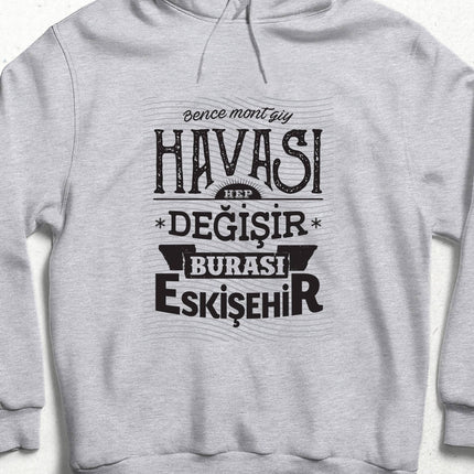 Kapüşonlu Sweatshirt - Burası Eskişehir - 8 - basmatik.com
