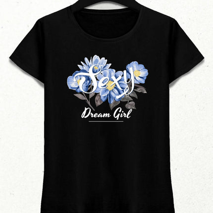 Sexy Dream Girl Kadın Streetwear Tasarım T-shirt