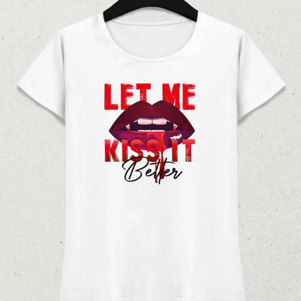 let me kiss it better - basmatik.com