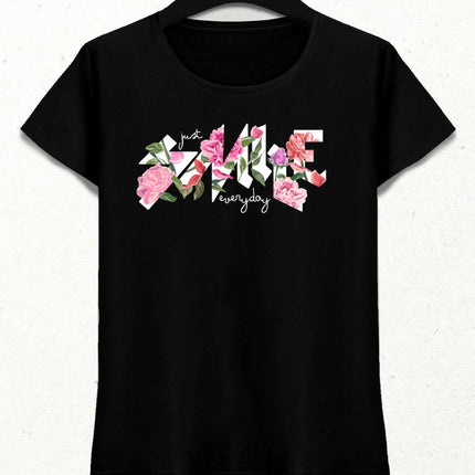 Just Smile Everyday Kadın Streetwear Tasarım T-shirt