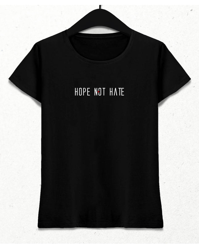 Hope Not Hate Kadın Tişört - basmatik.com