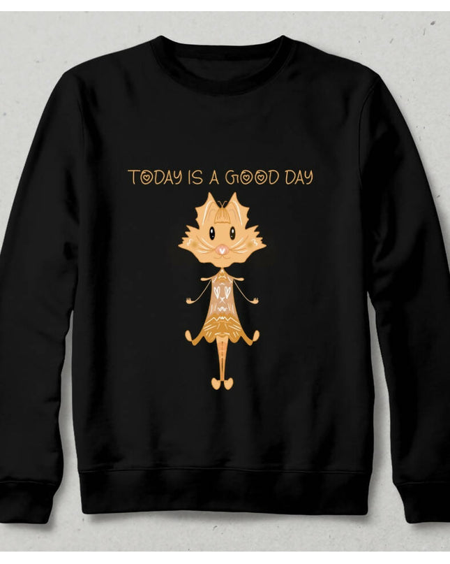 Bugün Güzel Bir Gün Fantastik Kedi Sweatshirt
