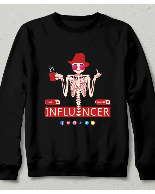 Influencer Fenomen Social Media Unisex Sweatshirt