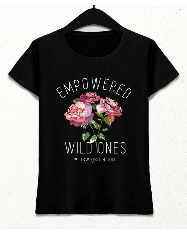 Empowered Wild Ones Kadın Streetwear Tasarım T-shirt